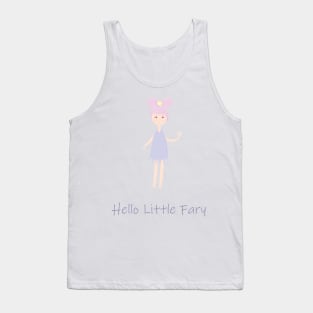 Hello Little fairy Tank Top